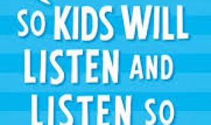 Buku How to Talk So Kids Will Listen